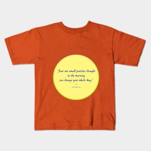 Small Positive Thought Kids T-Shirt